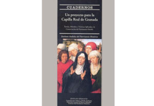 Proyecto de Conservación y restauración de bienes muebles de la Colección de Isabel la Católica en la Capilla Real de Granada p proyecto real capilla granada 2